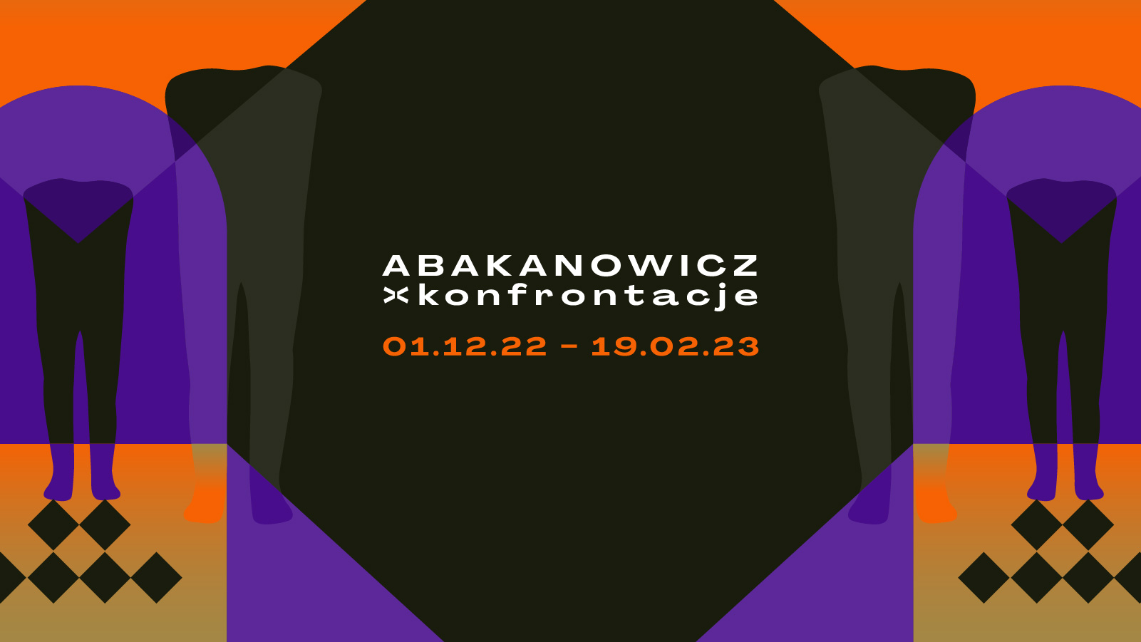 Abakanowicz. Konfrontacje - grafika do wystawy